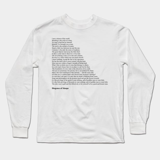 Diogenes Quotes Long Sleeve T-Shirt by qqqueiru